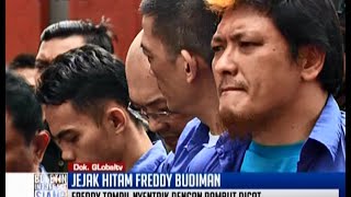 Perjalanan karier Freddy Budiman dari bos copet Surabaya hingga gembong narkoba  BIS 2605 [upl. by Atires736]