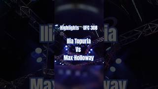 Ilia Topuria vs Max HollowayFull Match Highlights UFC 308 ufc mma ufc308 kickboxing boxing [upl. by Elspet]