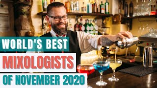 Worlds Best Mixologists of November 2020 [upl. by Sonia836]