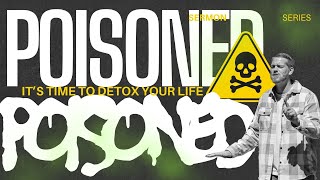 Offense  Poisoned How To Detox Your Life Week 1 [upl. by Emarej655]