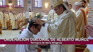 Ordenación diaconal de Alberto Muñoz [upl. by Irdua]