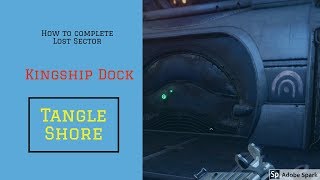 Destiny 2 Forsaken  Lost Sector Kingship Docks  Thieves Landing [upl. by Ayotal]