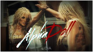 LIDIA  ALPHA DOLL  ЛИДИЯ  АЛФА КУКЛА OFFICIAL 4K VIDEO 2022 [upl. by Ennaylil]