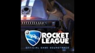 Rocket League  We Speak Chinese Rocket League OST vol 1 [upl. by Mile]