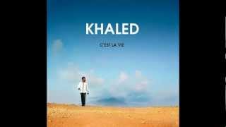 Hiya Hiya  Cheb Khaled feat Pitbull Album Cest la vie 2012 [upl. by Peltz392]