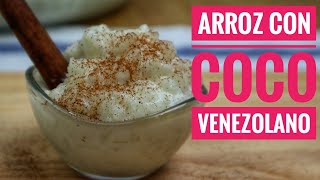 ARROZ CON COCO  Postre Fácil [upl. by Eisler]