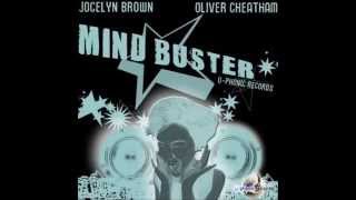 Jocelyn Brown amp Oliver Cheatham Mindbuster Solsonik Filtered Treatment Mix [upl. by Anez]