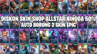 DISKON SKIN SHOP ALLSTAR 2024 HINGGA 50  AUTO BORONG BANYAK SKIN MENGGUNAKAN PROMO DIAMOND [upl. by Noreg]