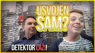 DA LI SAM USVOJEN  Detektor laži [upl. by Darby]