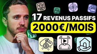 Revenus Passifs  17 Idées pour gagner 2000€mois passées au crible [upl. by Monetta]