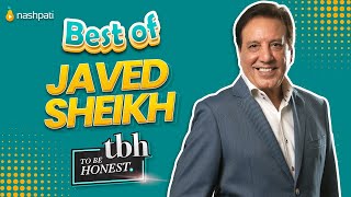 Best of To Be Honest presented by Telenor 4G  Javed Sheikh Tabish Hashmi  Nashpati Prime [upl. by Ldnek]