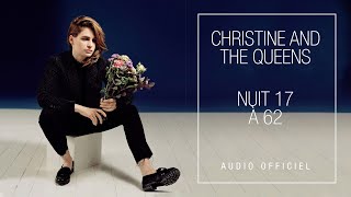 Christine and the Queens  Nuit 17 à 52 Audio Officiel [upl. by Issiah801]