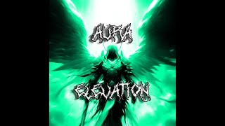 AURA ELEVATION  SPED UP  REVERB [upl. by Retxab80]