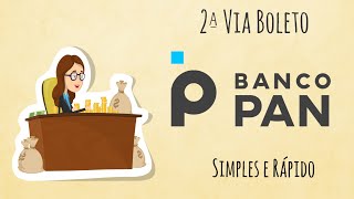 Veja Como Solicitar seu Boleto do Banco Pan [upl. by Nimajaneb921]