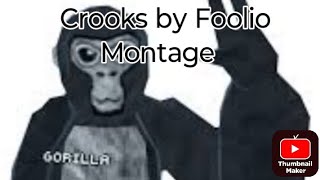 crooks by Foolio Montage [upl. by Culley235]