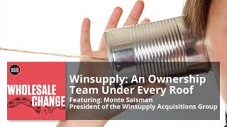 Winsupply An Ownership Team Under Every Roof [upl. by Aitnom949]