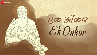 Ek Onkar  Guru Granth Sahib  Asees Kaur  Raghav Sachar  Zee Music Devotional [upl. by Anej]