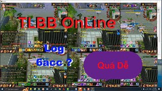 Cách LOG nhiều accout Game TLBB Online ai cũng làm được  tlbb [upl. by Anay]