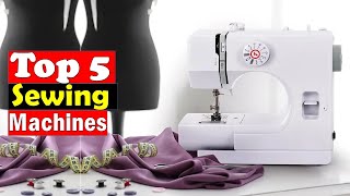 ✅The 5 Best Sewing Machines in 2024  Best Sewing Machines [upl. by Hanway436]