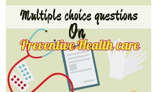 MCQ on Preventive Health care  Social pharmacy [upl. by Ulrike218]