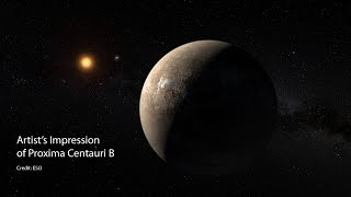 Proxima Centauri B Our Future Home [upl. by Eiwoh]