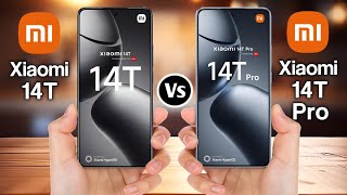 Xiaomi 14T 5G Vs Xiaomi 14T Pro 5G [upl. by Tifanie]