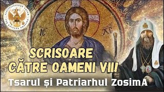 Scrisoarea 23a Către oamenii vii Țarul și Patriahul Zosima [upl. by Leisam555]