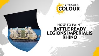 How to Paint Battle Ready Legions Imperialis Rhino [upl. by Noirrad41]