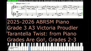 ABRSM Piano 2025  2026 Grade 3 A3 Victoria Proudler Tarantella Twist from Piano Grades Are Go [upl. by Sedinoel]