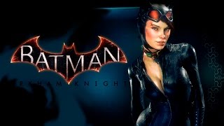 Batman Arkham Knight  Catwoman Gameplay [upl. by Ragse970]