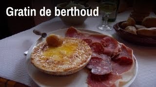 Recette de chef  gratin de Berthoud [upl. by Adabel593]