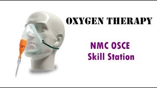 Oxygen Therapy Skill NMC OSCE [upl. by Tasha]