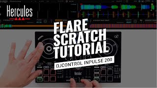 DJC Inpulse 200  Flare Scratch  Intermediate level  Hercules [upl. by Luane]