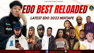 EDO BEST 2023 LATEST EDO 2023 HOT MIX FT DJ CRUZ OLETIN DON CLIFF UPDATING PFACE EBON [upl. by Nedearb501]