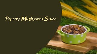 Porcini Mushroom Sauce English version 牛肝菌醬英文版 [upl. by Airrej]