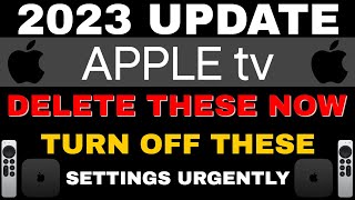 APPLE TV SETTINGS YOU NEED TO TURN OFF NOW 2023 UPDATE [upl. by Laurentium761]