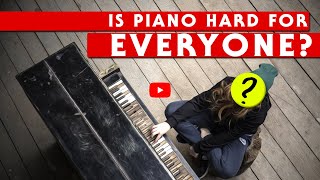 Is Piano Hard for Everyone Let’s Find Out [upl. by Suellen]