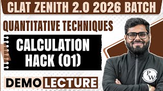 Quantitative Techniques  Calculation Hack 01  CLAT Zenith 20 2026 Batch [upl. by Ruel]