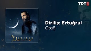 Otağ Dodurga 🎧 Diriliş Ertuğrul Dizi Müzikleri [upl. by Caldwell375]