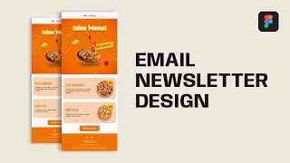 Email Newsletter Design  Figma Tutorial [upl. by Remliw]