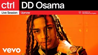 DD Osama  Upnow Live Session  Vevo ctrl [upl. by Gonroff]