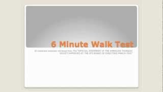 Six Minute Walk Test 2012 [upl. by Wexler339]