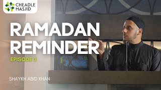 Submission The Essence Of Islam  Ramadan Episode 3  Shaykh Abid Khan [upl. by Ominoreg]