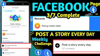 Post a story every day Facebook  Facebook Page Post a story every day  weekly challenge [upl. by Flan]