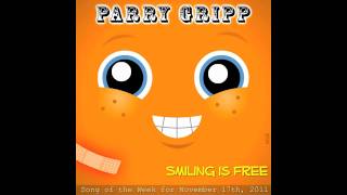 Smiling Is Free  Parry Gripp Song [upl. by Ylenaj]