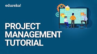 Project Management Tutorial  Fundamentals of Project Management  PMP® Training Videos  Edureka [upl. by Ardnaxila245]