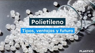 Polietileno propiedades aplicaciones y futuro [upl. by Blythe]