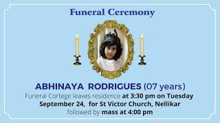 Funeral Ceremony Of ABHINAYA RODRIGUES 07 years St Victor Church Nellikar [upl. by Shinberg496]