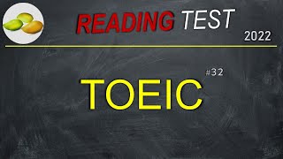 TOEIC Reading Test 32 Practice TOEIC Reading Test 2022 with Answers Sheet PDF available [upl. by Cogan239]