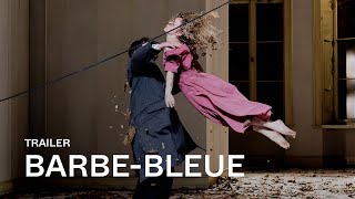 TRAILER BARBEBLEUE by Pina Bausch [upl. by Ogdon813]